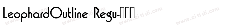 LeophardOutline Regu字体转换